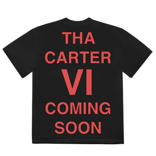 THA CARTER VI COMING SOON T-SHIRT