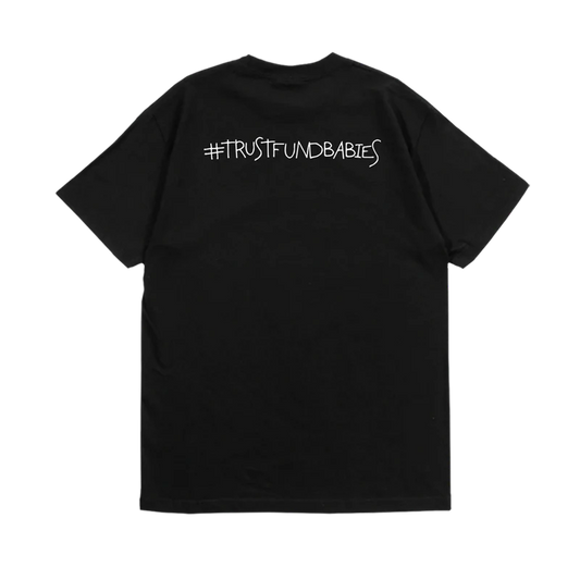TRUST FUND BABIES HASHTAG T-SHIRT